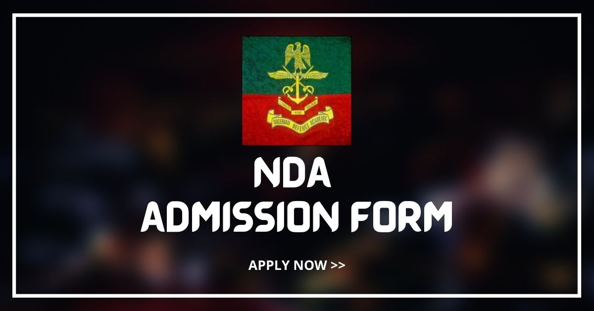 Nigerian Defence Academy Admission Form 2022/2023 (74th RC)