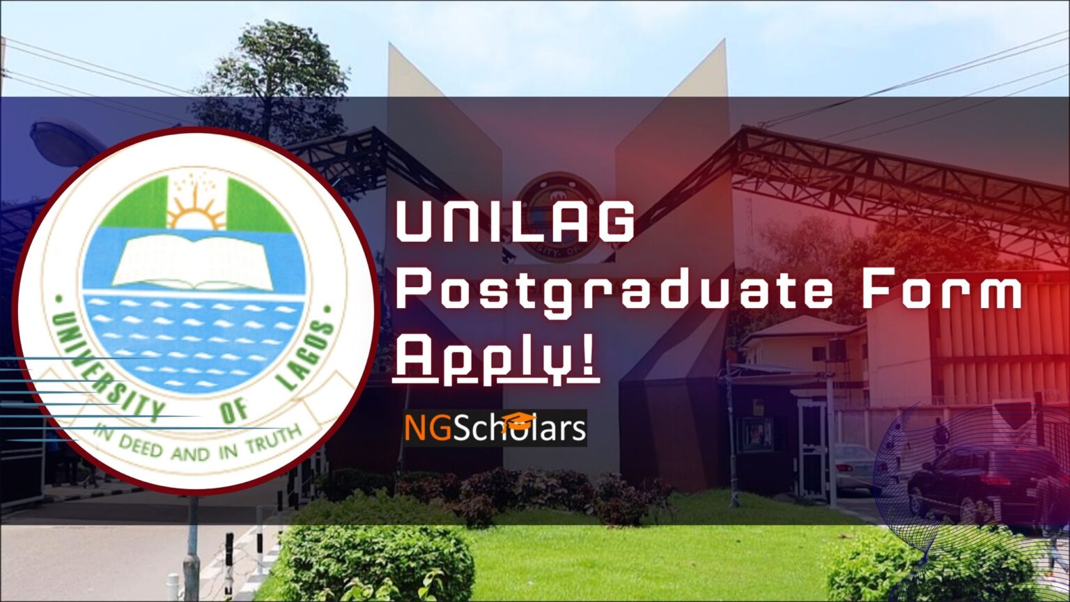 UNILAG Postgraduate Form for Admission Application 2022/2023